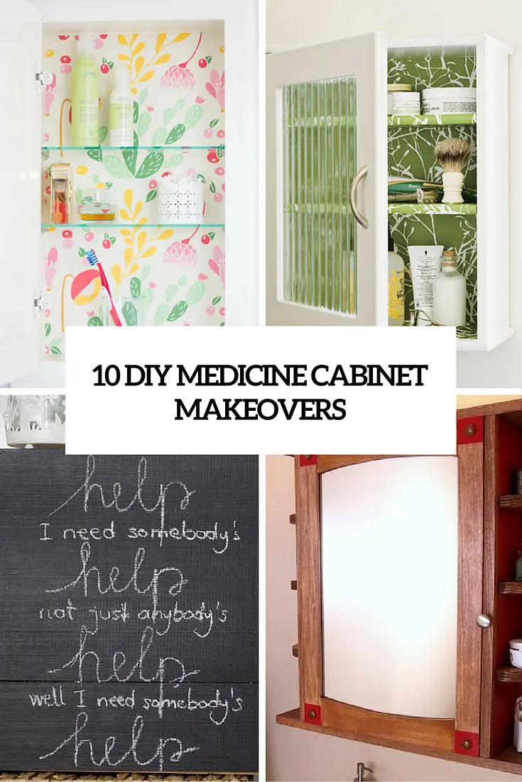 10 Cool DIY Medicine Cabinet Makeovers You'll Like ...