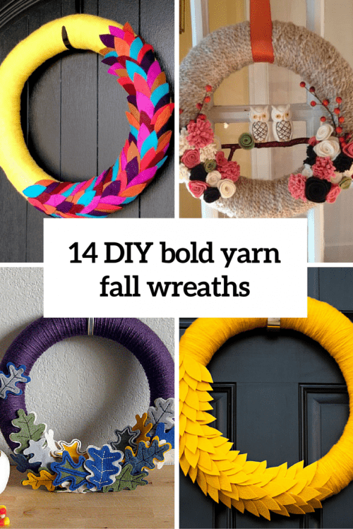 14 Easy And Cool DIY Bold Yarn Fall Wreaths