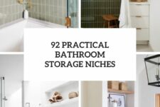 92 practical bathroom storage niches cover