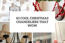 83 Cool Christmas Chandeliers That Wow cover
