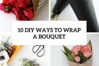 10-diy-ways-to-wrap-a-bouquet-cover