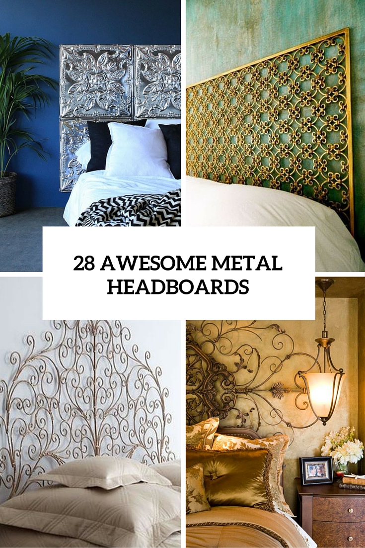 28 Unique Metal Headboards That Are Worth Investing In