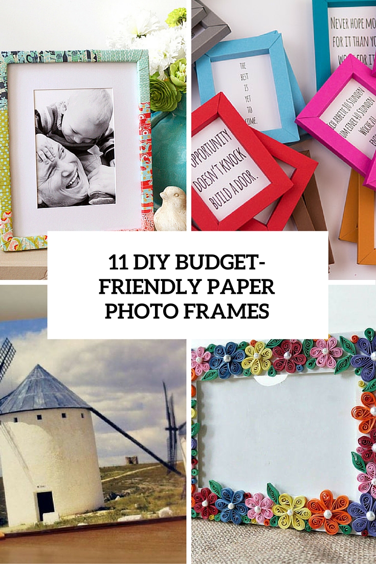 11 diy budget friendly paper photo frames cover
