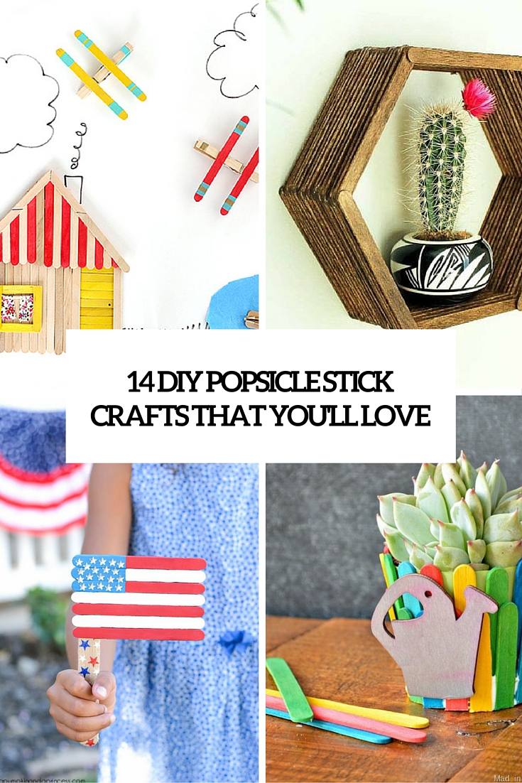 14 diy popsicle stick crafts youll love cover