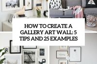 how-to-create-a-gallery-art-wall-5-tips-and-25-examples-cover