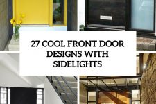 27 cool front door designs with sidelights cover