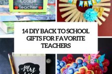 14 diy back to school gifts for favorite teachers cover