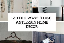 28 cool ideas to use antlers in home decor cover