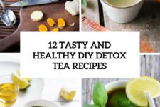 12 tasty and healthy diy detox tea recipes cover