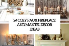 24 cozy faux mantel and fireplace decor ideas cove