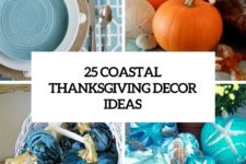 25 coastal thanksgiving decor ideas cover
