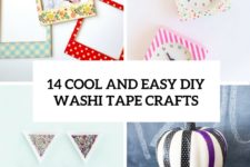 14 cool and easy diy washi tape crafts