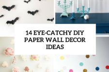 14 eye-catchy diy paper wall decor ideas cover