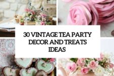 30 vintage tea party decor and treats ideas cover
