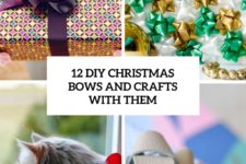 12 diy christmas bows and crafts with them cover