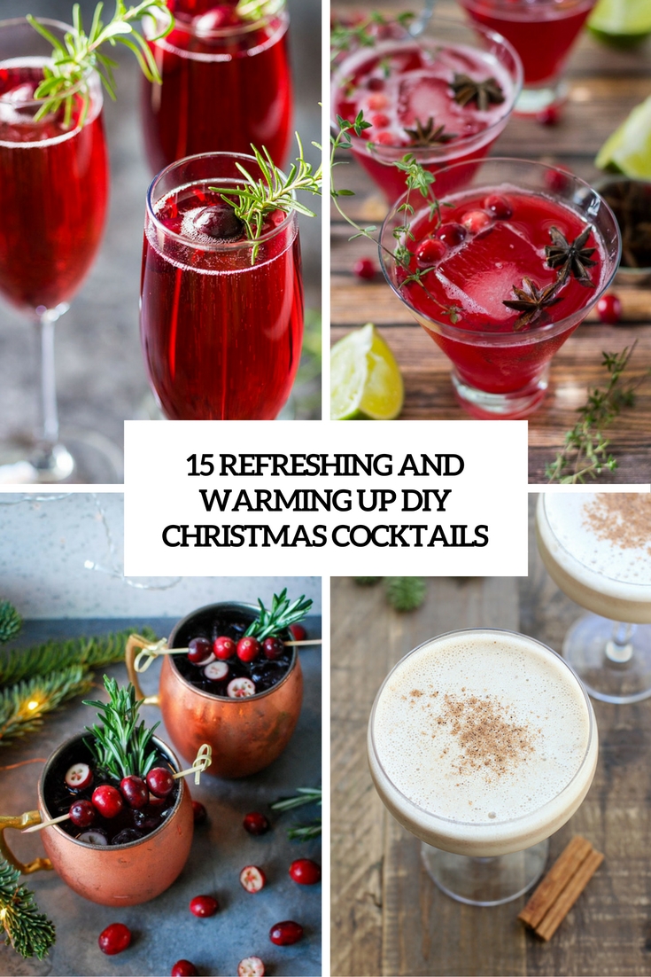 refreshing and warming up diy christmas cocktails cover