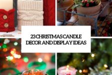 23 christmas candle decor and display ideas cover