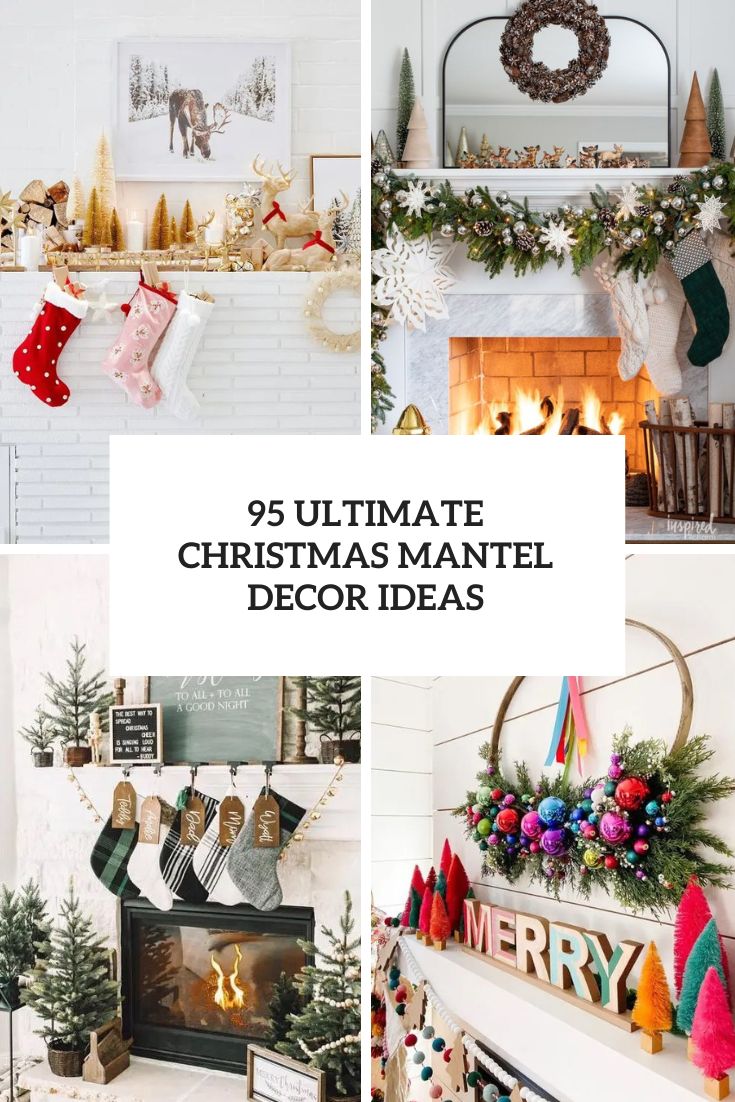 95 Ultimate Christmas Mantel Décor Ideas - Shelterness
