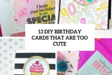 13 diy birthday cards that are too cute cover