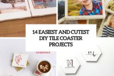 14 easiest and cutest diy tile coaster projects cover