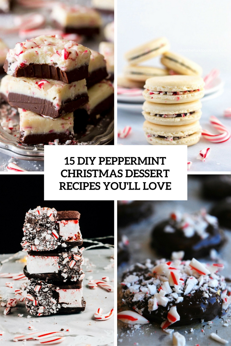 15 DIY Peppermint Christmas Dessert Recipes You’ll Love