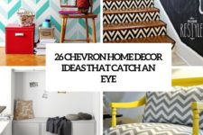26 chevron home decor ideas that catch an eye cover