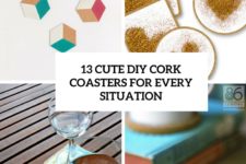 13 cute diy cork coasters for every situation cover