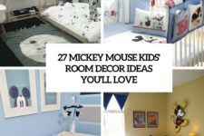 27 mickey mouse kids room decor ideas youll love cover