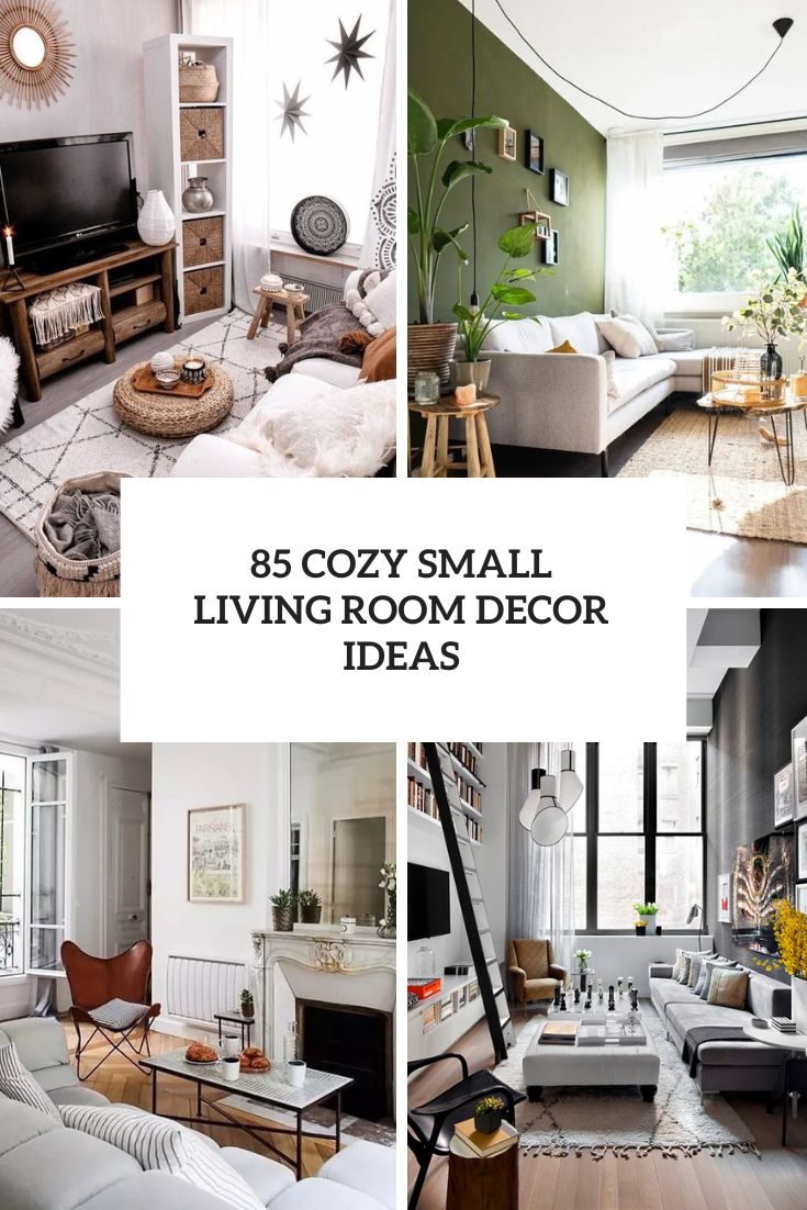 85 Cozy Small Living Room Decor Ideas