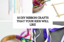 10 diy ribbon crafts that your kids will like cover