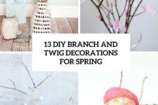 13 diy branch and twig decorations for spring cover