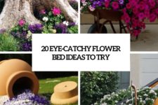 20 eye-catchy flower bed ideas to try cover