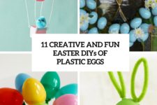 11 creative and fun easter diys of plastic eggs cover