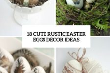 18 cute rustic easter egg decor ideas cover