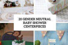 20 gender neutral baby shower centerpieces cover