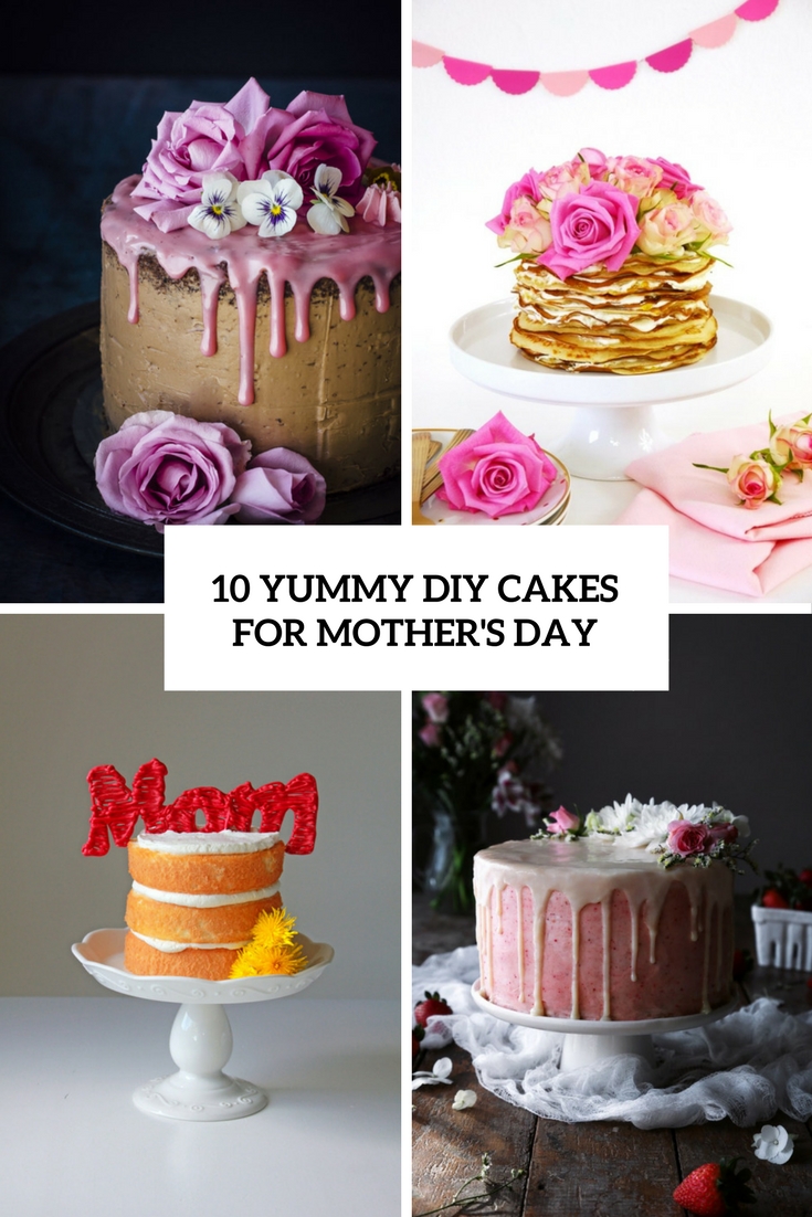 yummy diy cakes for mother's day cover
