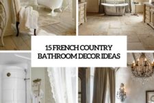 15 french country bathroom decor ideas cover