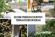 20 chic french country terrace decor ideas cover