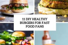 11 diy healthy burgers for fast food fans cover