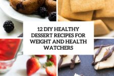 12 diy healthy dresserts for weight and health watchers cover