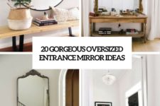 20 gorgreous overised entrance mirror ideas cover