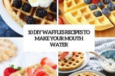 10 diy waffles to make your mouth water cover