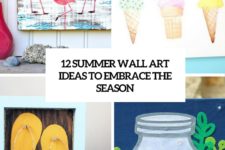12 summer wall art ideas to embrace the season cover