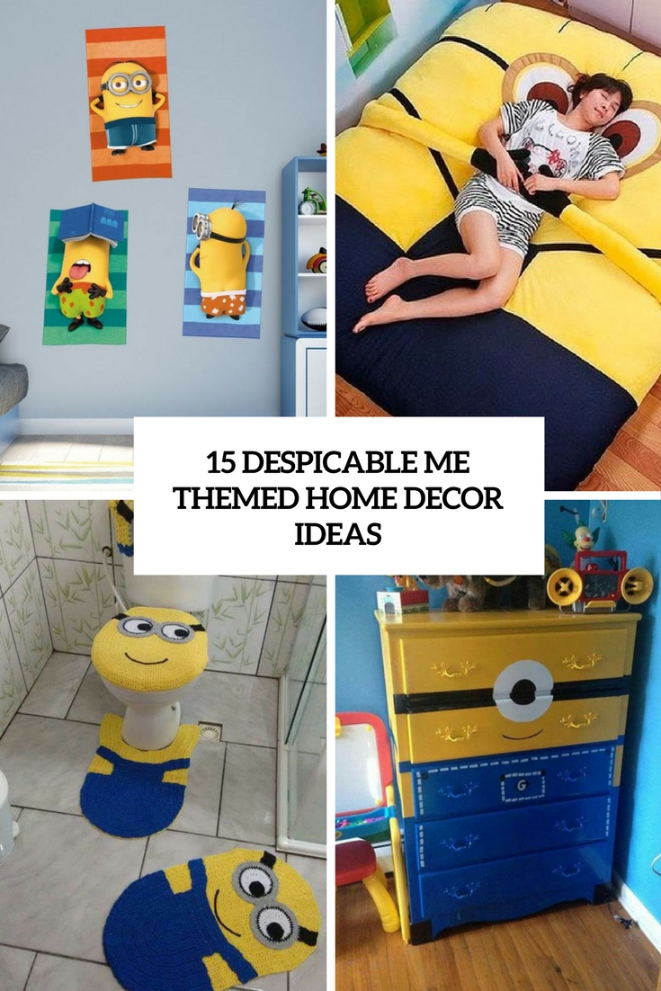 15 Despicable Me Themed Home Decor Ideas