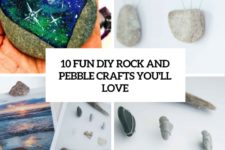 10 fun diy rock and pebble crafts you’ll love cover