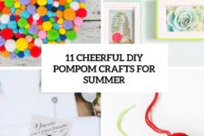 11 cheerful diy pompom crafts for summer cover
