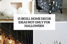 15 skull home decor ideas not only for halloween cover
