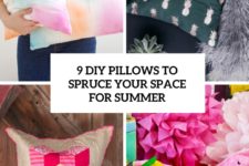 9 diy pillows to spruce your space for summer cover