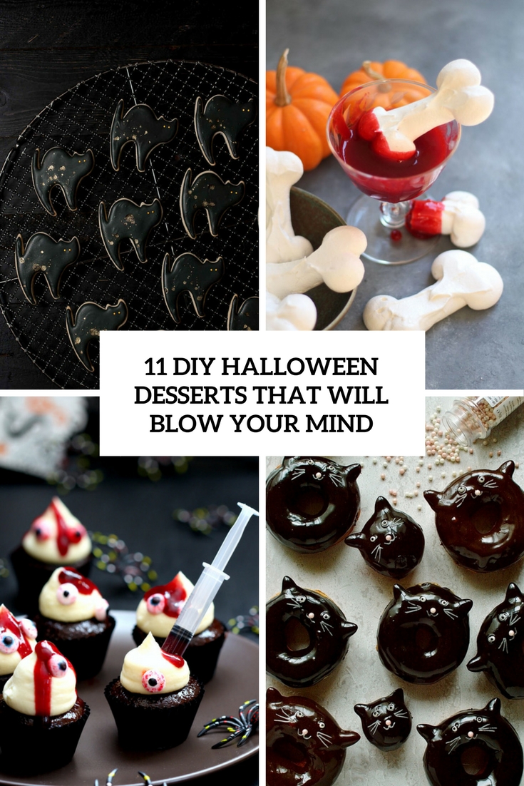11 DIY Halloween Desserts That Will Blow Your Mind
