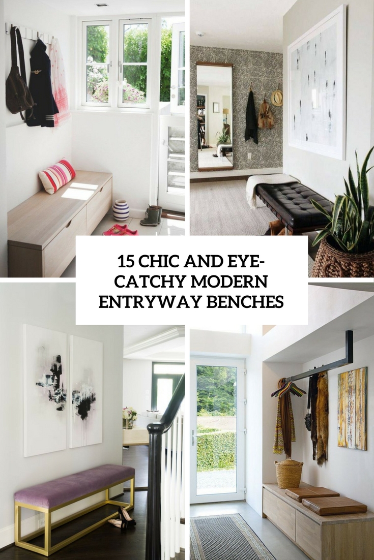 15 Chic And Eye-Catchy Modern Entryway Benches